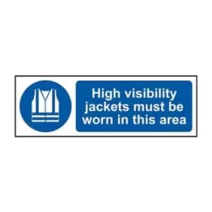 Image of High Visibility Jackets Must Be Work in This Area - RPVC (600 x 200mm)