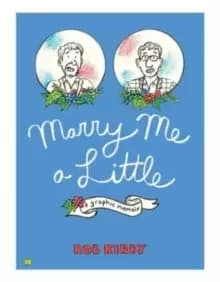 Image of Marry Me a Little : A Graphic Memoir
