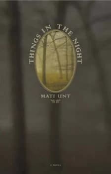 Image of Things in the Night by Mati Unt Paperback