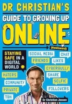 Image of Dr Christians Guide to Growing Up Online (Hashtag: Awkward)
