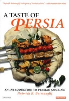 Image of A Taste of Persia by Najmieh Batmanglij Book