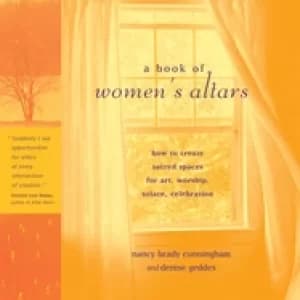 Image of book of womens altars how to create sacred spaces for art worship solace ce
