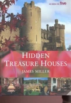 Image of Hidden Treasure Houses by James Miller Hardback