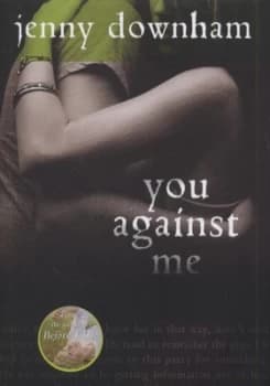 Image of You against Me by Jenny Downham Hardback