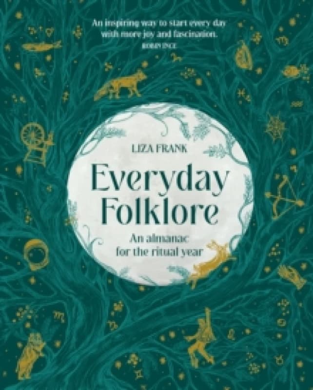 Image of Everyday Folklore : An almanac for the ritual year Hardback