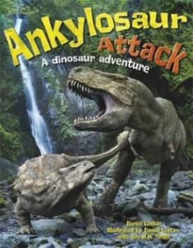Image of Ankylosaur Attack by Daniel Loxton Paperback