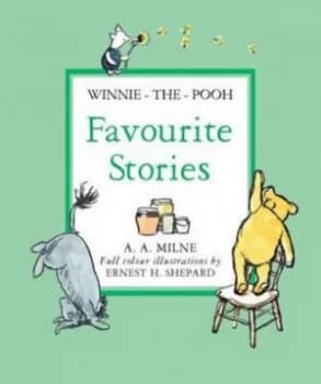 Image of Favourite Winnie-the-Pooh Stories by A. A. Milne Hardback