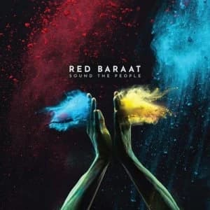Image of Sound the People by Red Baraat CD Album