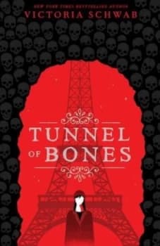 Image of Tunnel of bones by Victoria Schwab