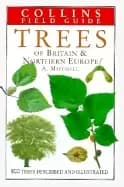 Image of A field guide to the trees of Britain and Northern Europe by Alan Mitchell