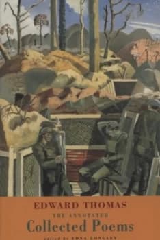 Image of The Annotated Collected Poems by Edward Thomas and Edna Longley Paperback