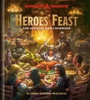 Image of heroes feast dungeons and dragons the official d and d cookbook