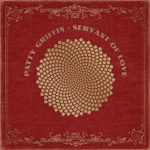 Image of Patty Griffin - Servant of Love Vinyl