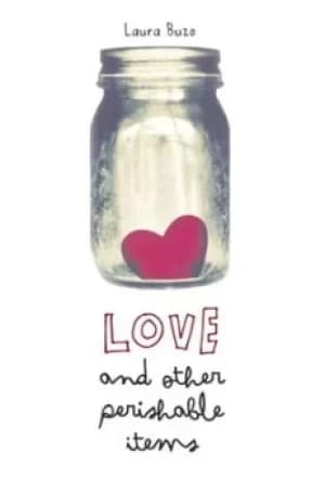 Image of Love and other perishable items by Laura Buzo