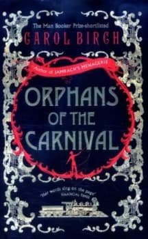 Image of Orphans of the Carnival by Carol Birch Hardback