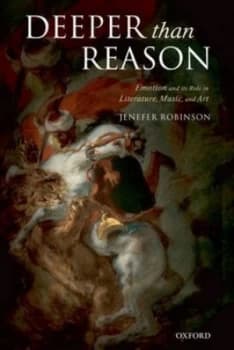 Image of Deeper Than Reason by Jenefer Robinson Book