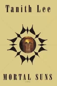 Image of Mortal suns by Tanith Lee