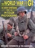 Image of world war ii gi us army uniforms 1941 45 in color photographs
