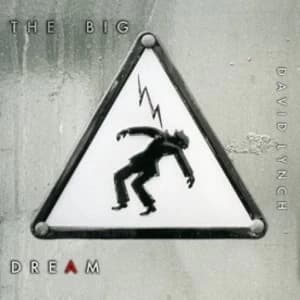 Image of David Lynch - The Big Dream CD