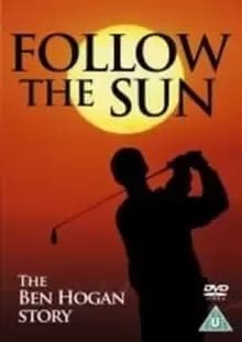 Image of Follow the Sun - The Ben Hogan Story