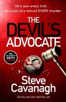 Image of The Devil's Advocate : The Sunday Times Bestseller and follow up to THIRTEEN and FIFTY FIFTY
