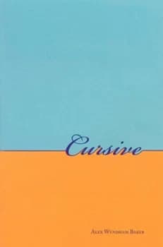 Image of Cursive by Alex Wyndham Baker Book