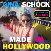 Image of Made In Hollywood : All Access with the Go-Go's
