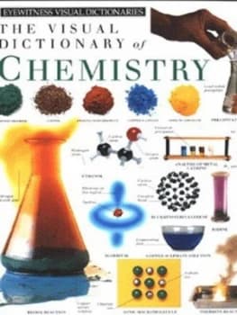 Image of The Visual Dictionary of Chemistry by Jack Challoner Hardback