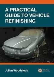 Image of A Practical Guide to Vehicle Refinishing