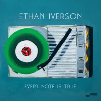 Image of Ethan Iverson - Every Note is True (CD)
