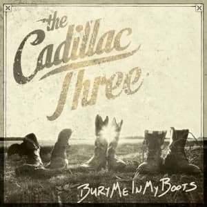 Image of Bury Me in My Boots by The Cadillac Three CD Album