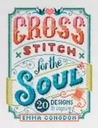 Image of cross stitch for the soul 20 designs to inspire