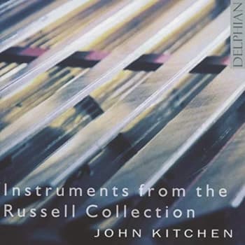Image of John Kitchen - Instruments from the Russell Collection (Kitchen) CD