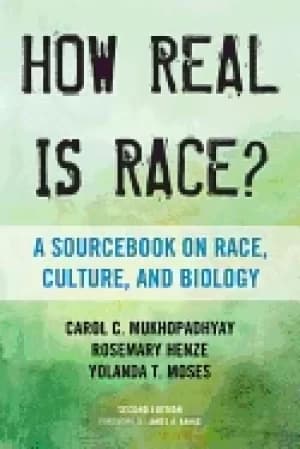 Image of how real is race a sourcebook on race culture and biology second edition