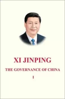 Image of The governance of China by Jinping Xi