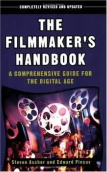 Image of The Filmmakers Handbook by Steven Ascher and Edward Pincus Book