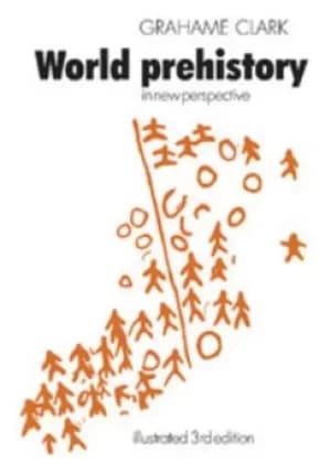 Image of World Prehistory by Grahame Clark