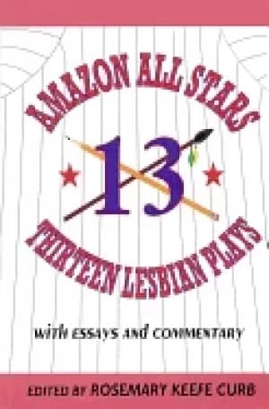 Image of amazon all stars thirteen lesbian plays with essays and commentary