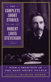 Image of The Complete Short Stories of Robert Louis Stevenson with a Selection of the Best Short Novels by Charles Neider Paperback