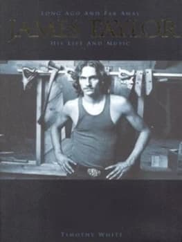 Image of James Taylor by Timothy White Hardback