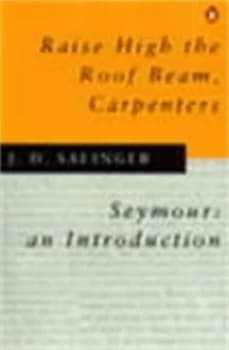 Image of Raise High the Roof Beam Carpenters by J. Salinger Paperback