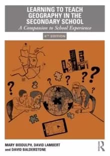 Image of Learning to Teach Geography in the Secondary School : A Companion to School Experience
