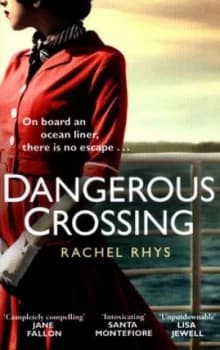 Image of A Dangerous Crossing by Rachel Rhys Book