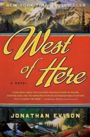 Image of West of here by Jonathan Evison
