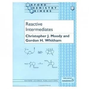 Image of Reactive Intermediates by Christopher J Moody Paperback