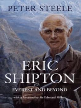 Image of Eric Shipton by Peter Steele Hardback