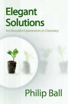 Image of Elegant Solutions by Philip Ball Hardback