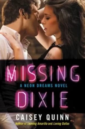 Image of Missing Dixie by Caisey Quinn