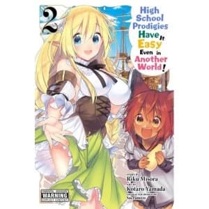 Image of High School Prodigies Have It Easy Even in Another World!, Vol. 2 (manga)