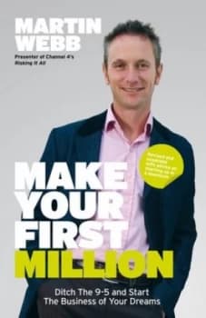 Image of Make Your First Million by Martin Webb Paperback